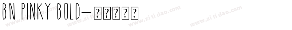 BN Pinky Bold字体转换
